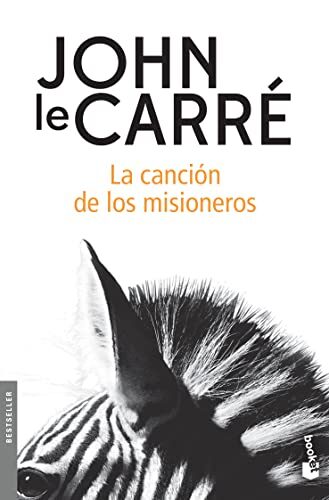 La canción de los misioneros (Novela) / The Mission Song (A Novel)