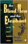 Blind Men and the Elephant and Other Essays