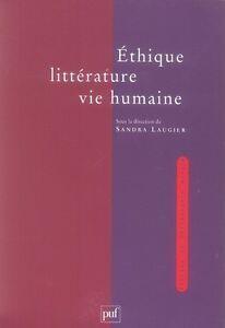 Éthique, Littérature, Vie Humaine