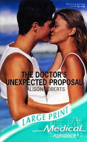 The Doctor's Unexpected Proposal