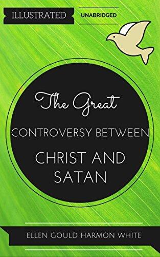 The Great Controversy Between Christ And Satan