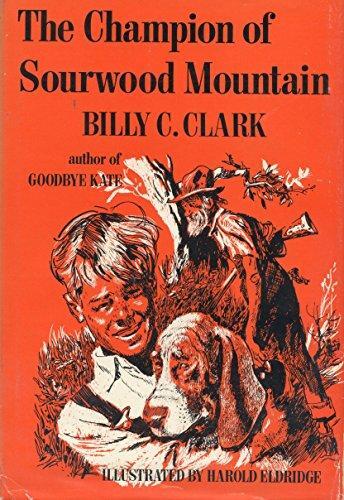 The Champion of Sourwood Mountain