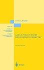 Gauge Field Theory and Complex Geometry (Grundlehren Der Mathematischen Wissenschaften)