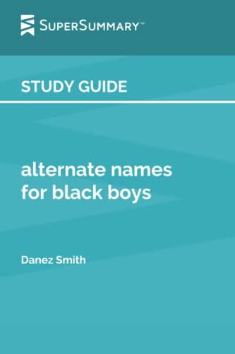 Study Guide: alternate names for black boys