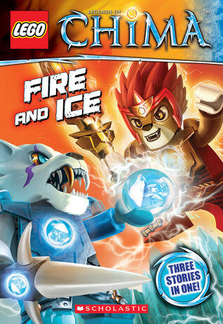LEGO Legends of Chima: Fire and Ice