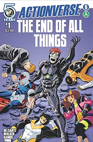 Actionverse: The End of All Things #1