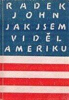 Jak jsem viděl Ameriku