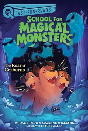 The Roar of Cerberus: A QUIX Book (3)