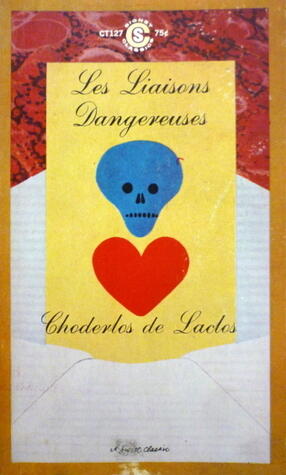 Les Liaisons Dangereuses
