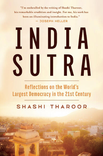 India Sutra: Reflections on the World s Largest Democracy in the 21st Century