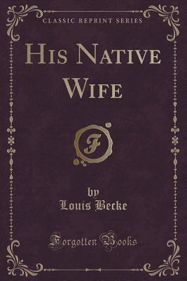 His Native Wife