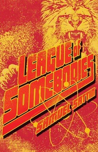 League of Somebodies