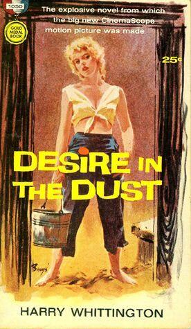 Desire in the Dust
