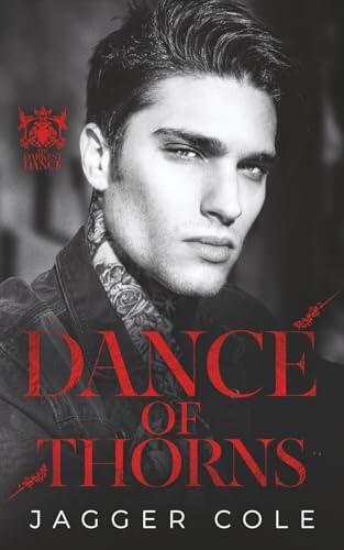 Dance of Thorns: A Dark Forced Marriage Mafia Romance