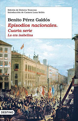 Episodios nacionales, Cuarta serie: La era Isabelina