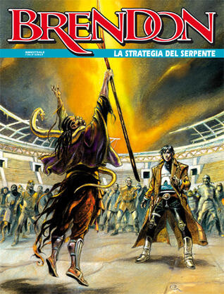 Brendon n. 85: La strategia del serpente