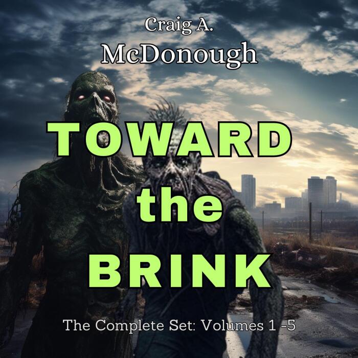 Toward the Brink: The Complete Set, Volumes 1-5