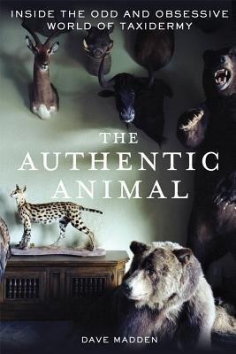 Authentic Animal Madden, Dave