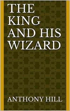 The King and His Wizard