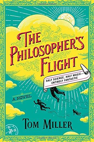 The Philosopher's Flight (A Novel)
