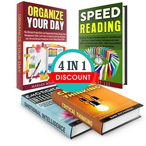 Productivity Box Set (4 in 1): Speed Reading + Improve Critical Thinking Skills + Increase Emotional Intelligence + Learn How to Organize your Day!