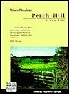 Perch Hill: A New Life