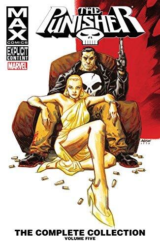 The Punisher MAX: The Complete Collection, Vol. 5