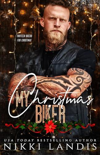 My Christmas Biker: A Saint's Outlaws MC Prequel