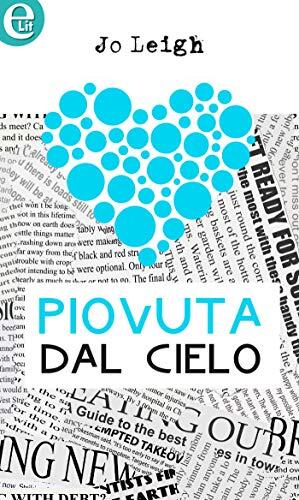 Piovuta dal cielo (eLit) (The personal touch Vol. 1)