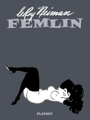 Leroy Neiman: Femlin 50th Anniversary Collection