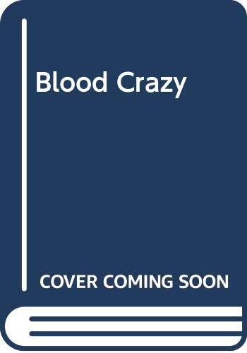 Blood Crazy