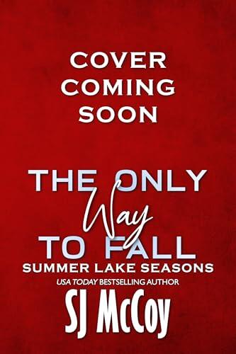 The Only Way to Fall