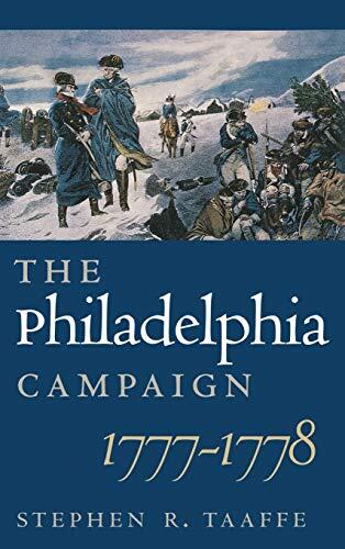 The Philadelphia Campaign (1777-1778)