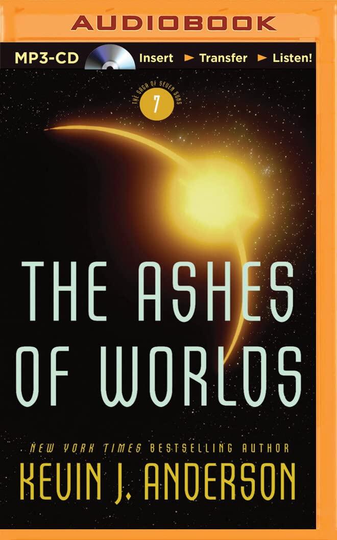 Ashes of Worlds, The