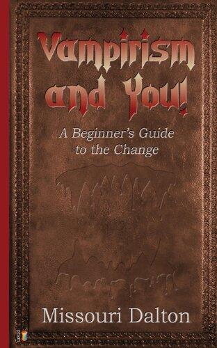 Vampirism and You!