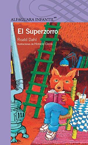 El superzorro/ Fantastic Mr. Fox (Desde Anos)