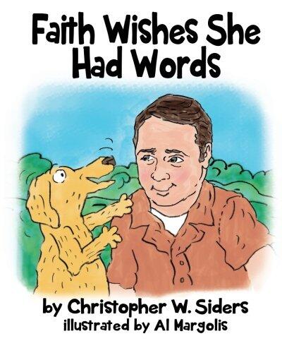 Faith Wishes She Had Words