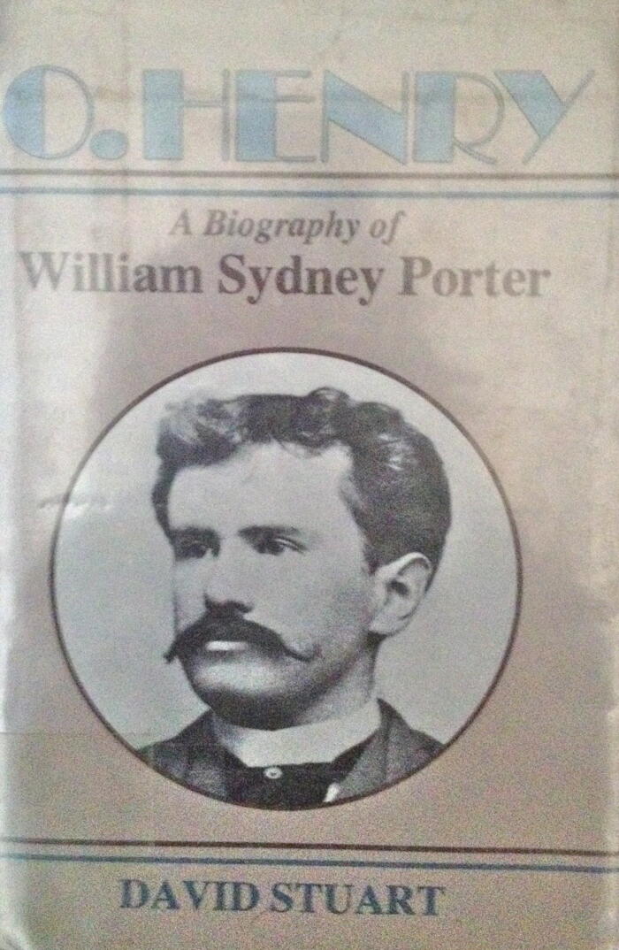 O. Henry: A Biography of William Sydney Porter