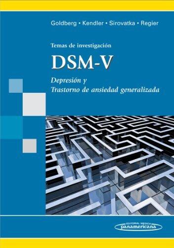 Temas de Investigación DSM-V: Depresión y Trastornos de Ansiedad Generalizada