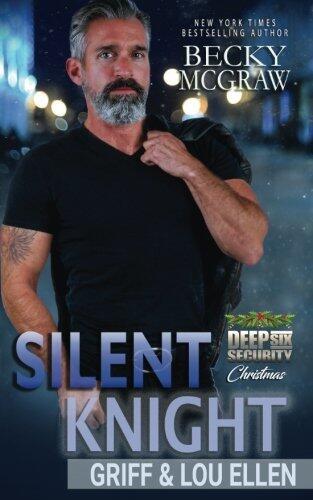 Silent Knight: Deep Six Security Book 7