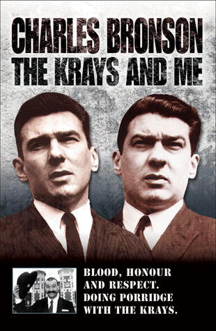 The Krays and Me: Blood, Honour and Respect. Doing Porridge With the Krays.