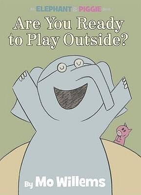Are You Ready to Play Outside?