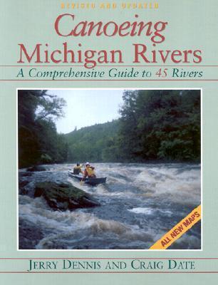 Canoeing Michigan Rivers: A Comprehensive Guide to 45 Rivers