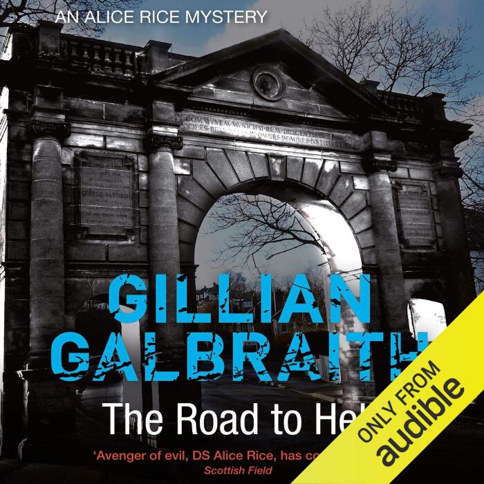 The Road to Hell: An Alice Rice Mystery, Book 4