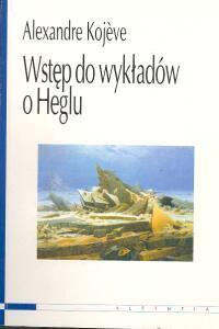 Wstęp do wykładów o Heglu