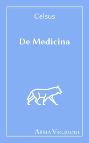 De Medicina - Celsus