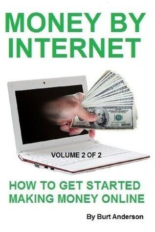 Home Business - Money By Internet - Vol. 2 of 2