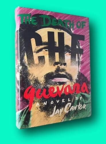 The Death of Che Guevara