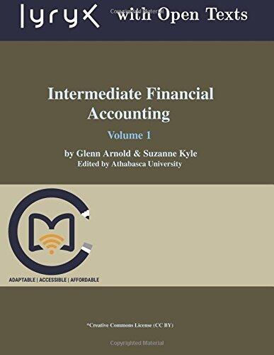 Intermediate Financial Accounting: Volume 1