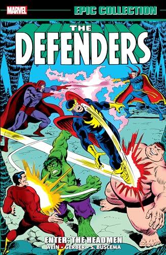 Defenders Epic Collection Vol. 2: Enter: The Headmen